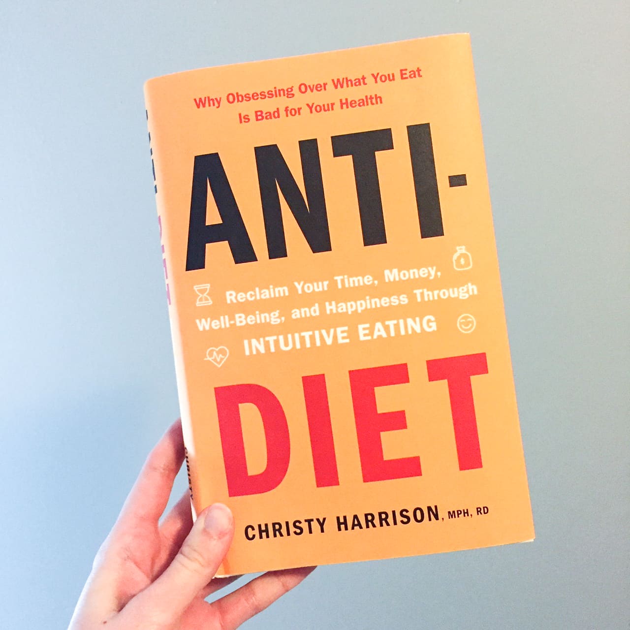 Why Everyone Should Read the Anti-Diet Book by Christy Harrison