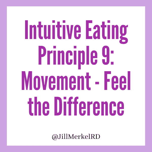 Intuitive Eating Principle 9 Movement