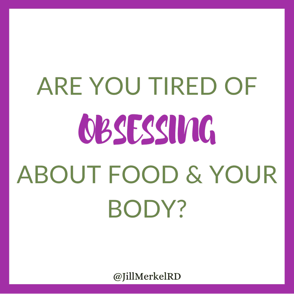 Are you Tired of Obsessing About Food & Your Body?