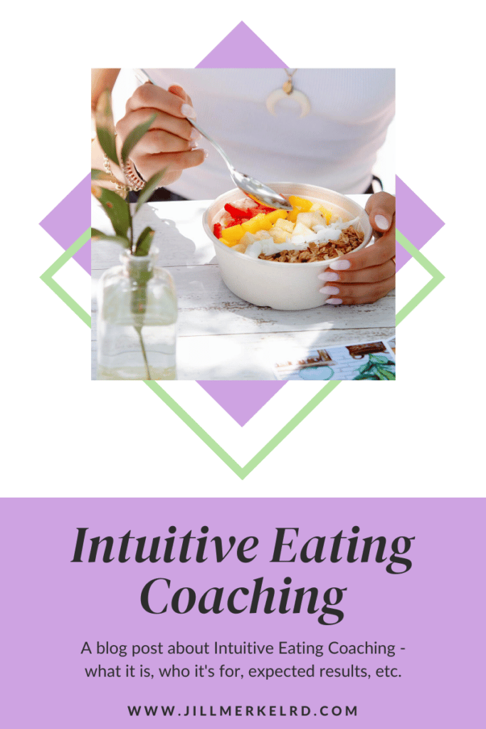 Intuitive Eating Coaching - Jill Merkel RD Nutrition