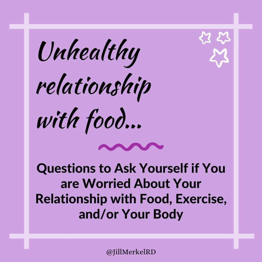 Unhealthy relationship with food - questions to ask yourself if you are worried